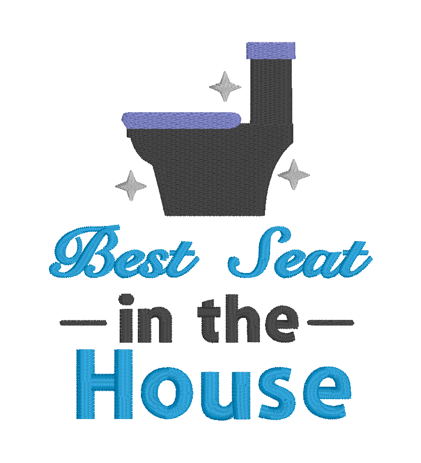 Best Seat In the House Embroidery Design