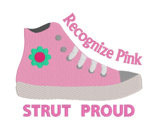 Recognize Pink Strut Proud Tennis Shoe/Think Pink Run Proud Embroidery Design