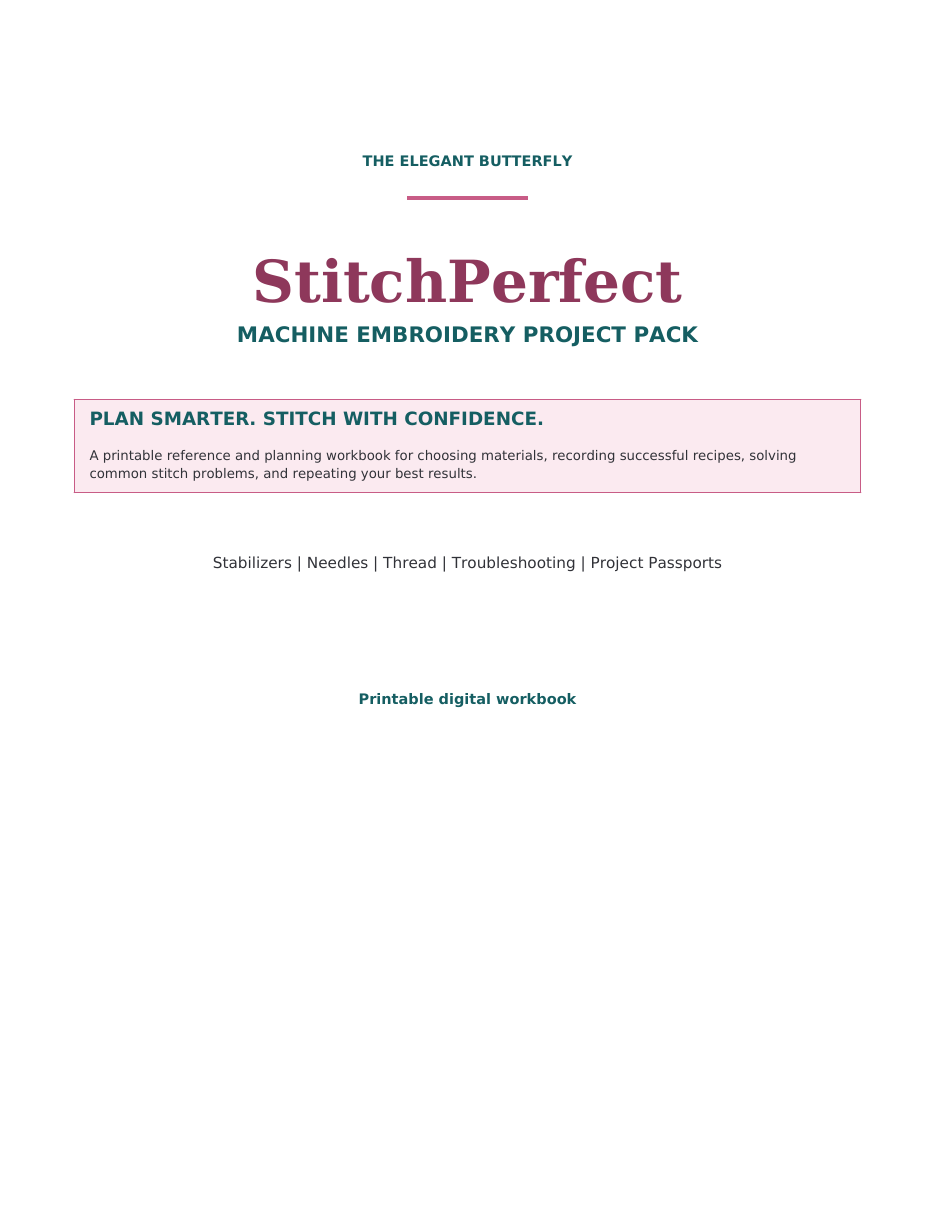 StitchPerfect Machine Embroidery Project Pack cover by The Elegant Butterfly