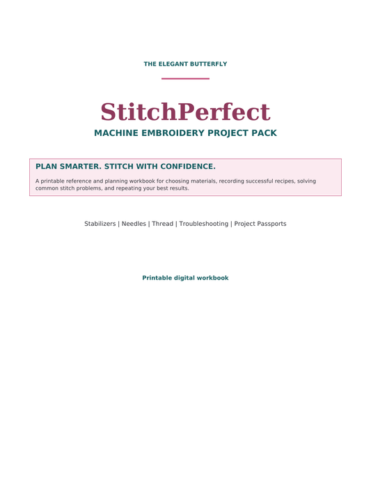 StitchPerfect Machine Embroidery Project Pack cover by The Elegant Butterfly